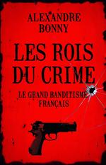 Les rois du crime