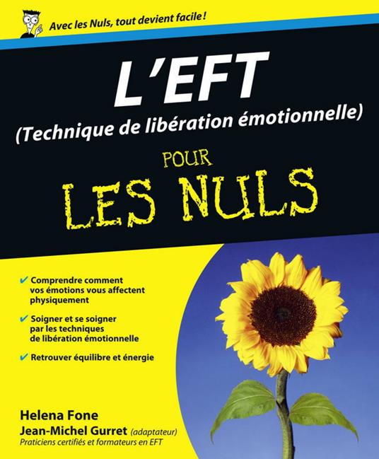 L'EFT (techniques de libération emotionnelle) pour les nuls