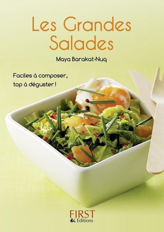 Le petit livre de - les grandes salades