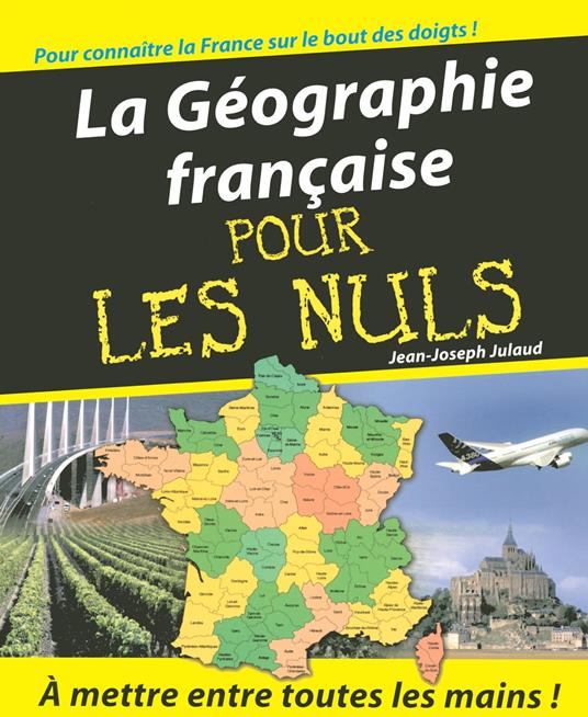 La Géographie Pour les Nuls - Julaud, Jean-Joseph - Ebook in inglese -  EPUB2 con Adobe DRM | IBS