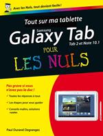 Tout sur ma tablette Samsung Galaxy (Tab 2 et Note10.1) Pour les nuls