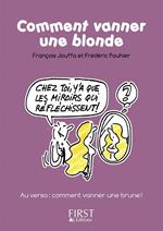 Le Petit Livre de - Comment vanner une blonde / une brune