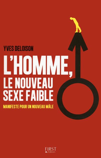 L'homme, le nouveau sexe faible ?