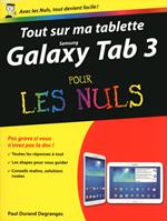 Tout sur ma tablette Samsung Galaxy Tab 3 pour lesnuls