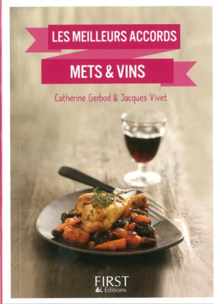 Petit livre de - Les meilleurs accords mets et vins