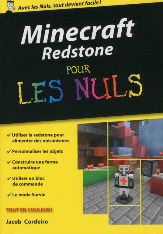 Minecraft Redstone poche pour les Nuls - Jacob CORDEIRO,Stéphane Bontemps,Jean-Paul Duplan - ebook