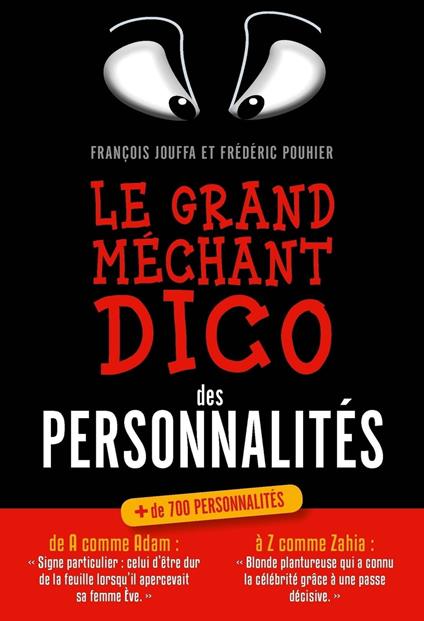 Le grand méchant dico des personnalités