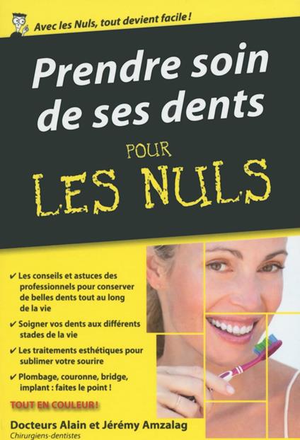 Prendre soin de ses dents Poche Pour les Nuls