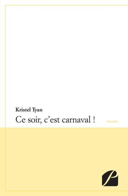 Ce soir, c'est carnaval !