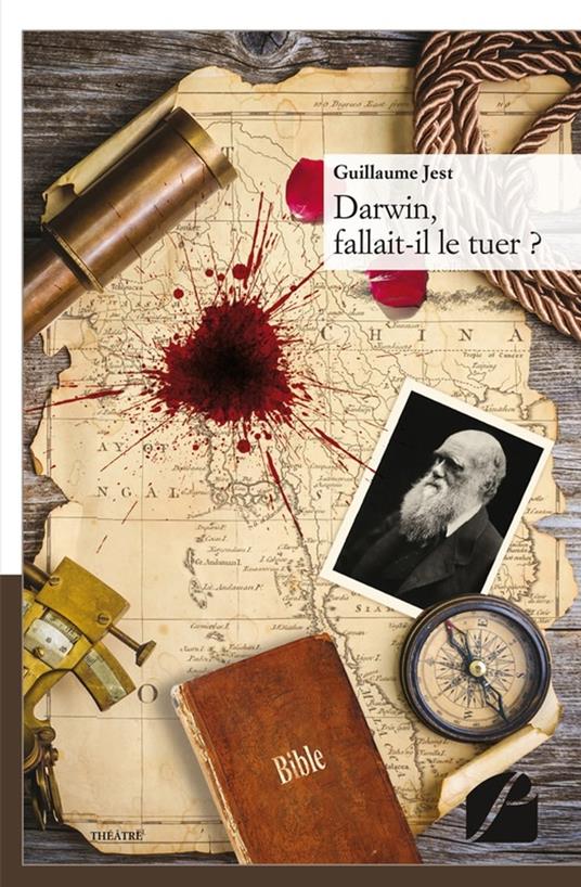 Darwin, fallait-il le tuer ?