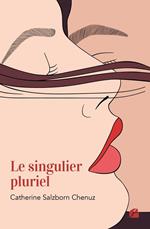 Le singulier pluriel