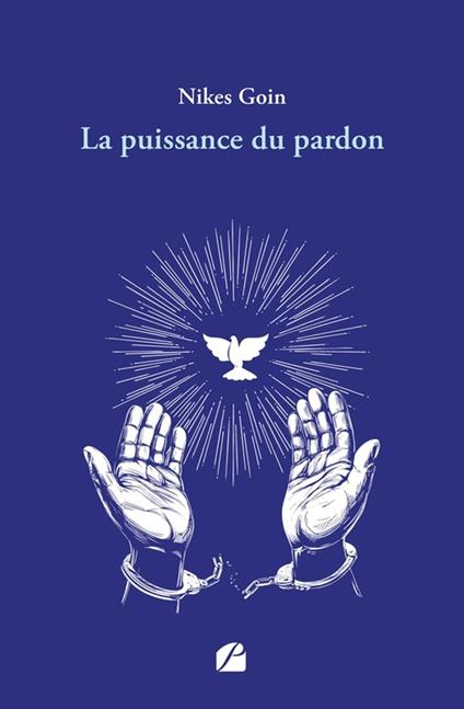 La puissance du pardon