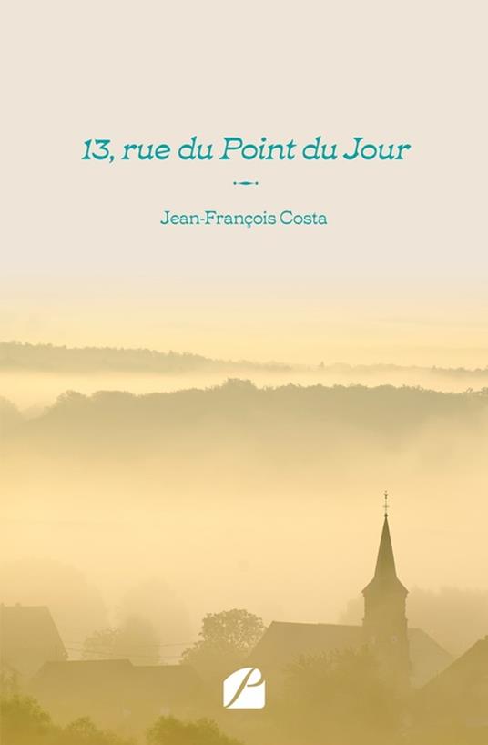 13, rue du Point du Jour - Jean-François Costa - ebook