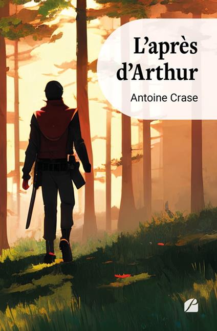 L'après d'Arthur