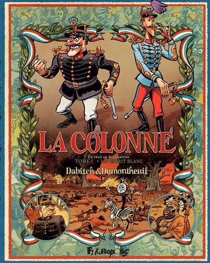 La colonne (Tome 1) - Un esprit blanc