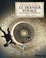 Le dernier voyage d'Alexandre de Humbolt (Tome 2)