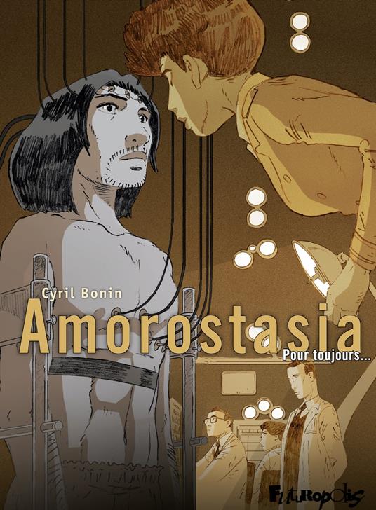 Amorostasia (Tome 2) - Pour toujours...