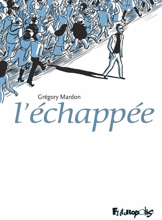 L’Échappée