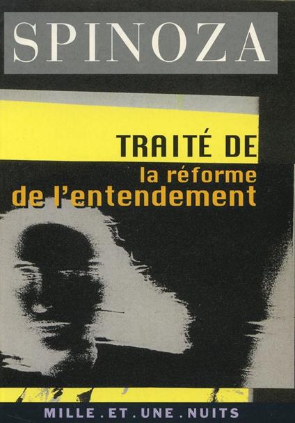 Traité de la réforme de l'entendement