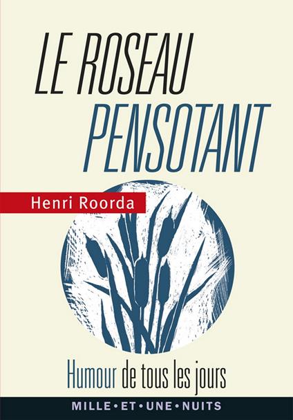 Le roseau pensotant