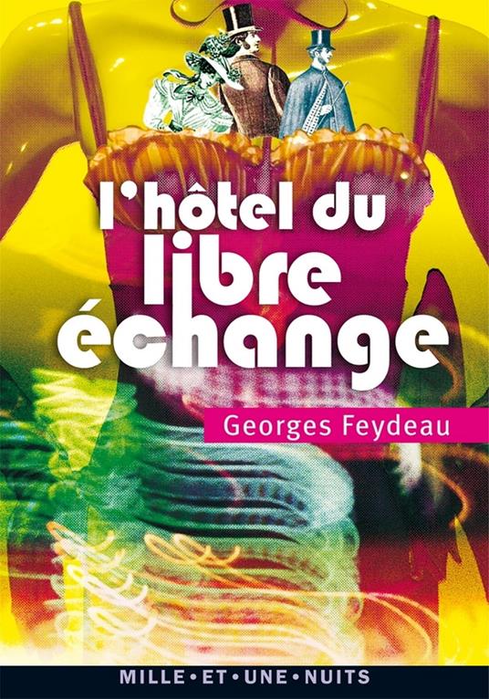 L'Hôtel du Libre Echange