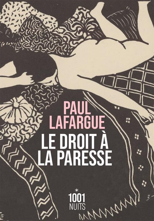 Le Droit à la paresse