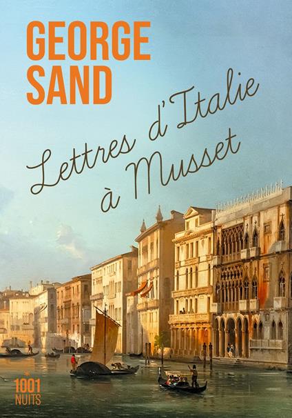 Lettres d'Italie à Musset