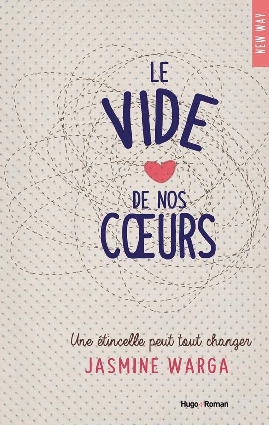 Le vide de nos coeurs - Jasmine Warga - ebook