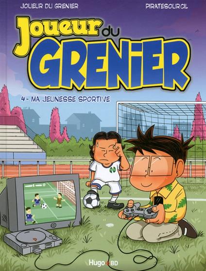 Le joueur du grenier - tome 4 Le sport c'est la santé