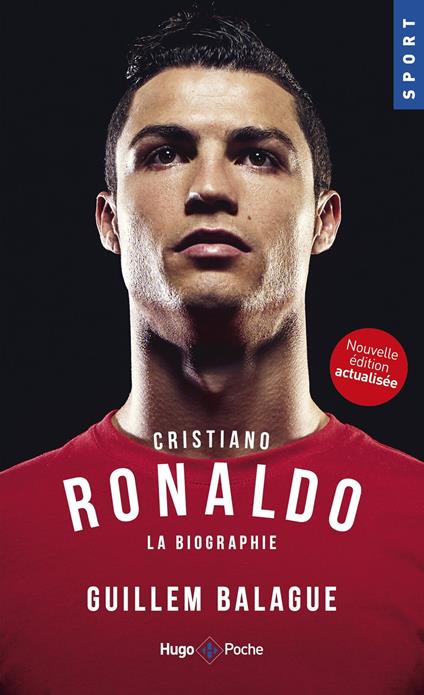 Cristiano Ronaldo La biographie