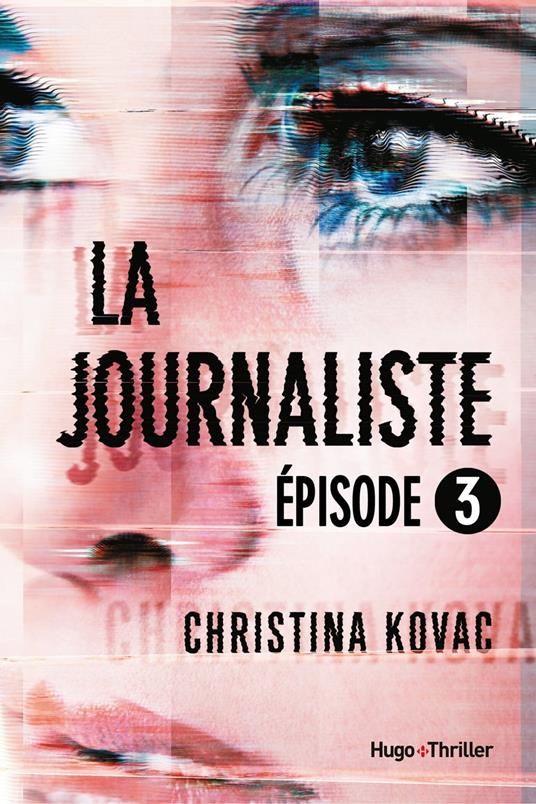 La journaliste Episode 3