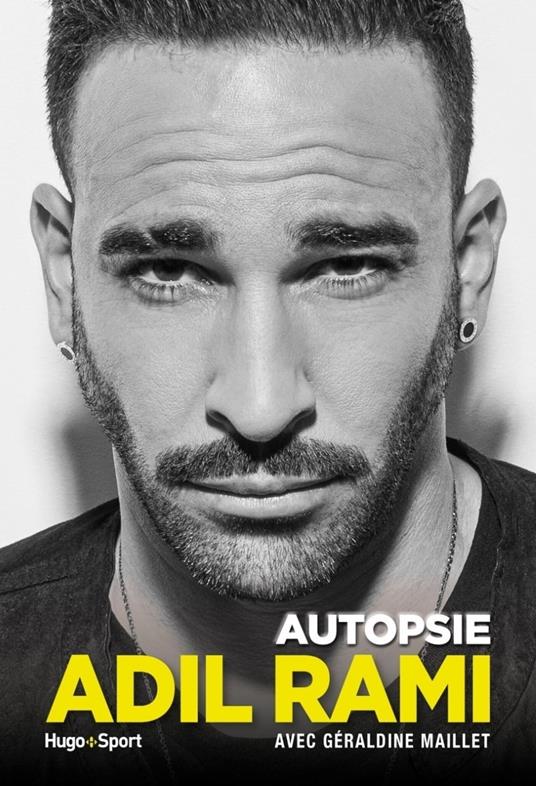 Adil Rami - Autopsie