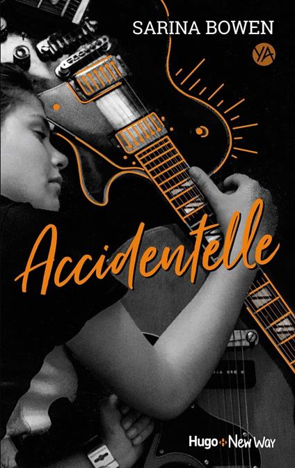 Accidentelle - Sarina Bowen - ebook