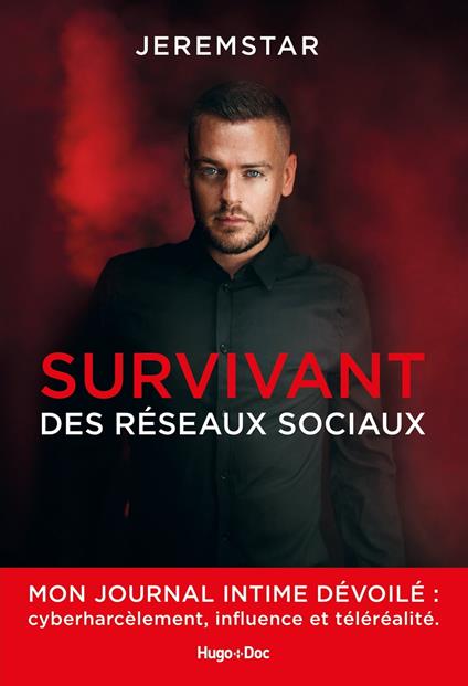 Jeremstar - Survivant des réseaux sociaux