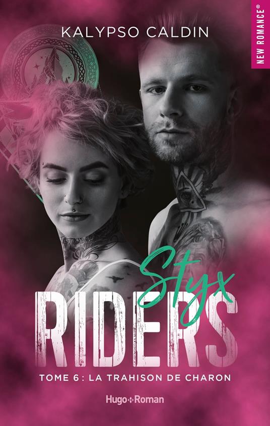 Styx riders - Tome 6