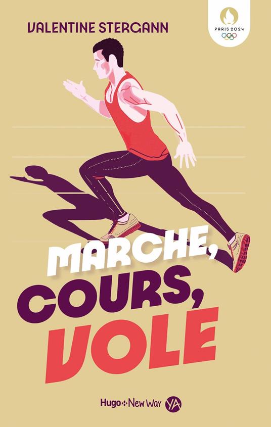 Marche, cours, vole - Valentine Stergann - ebook