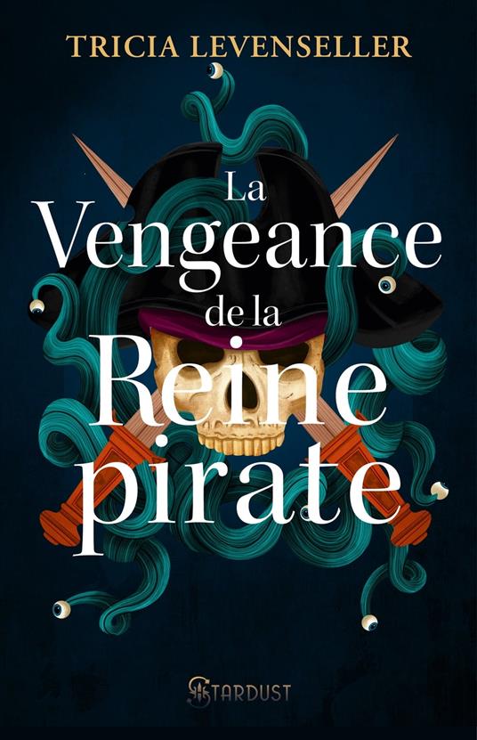 La vengeance de la reine pirate - Tricia Levenseller - ebook