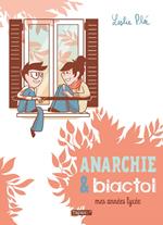 Anarchie et Biactol