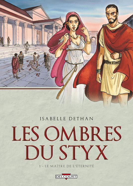 Les ombres du Styx T01