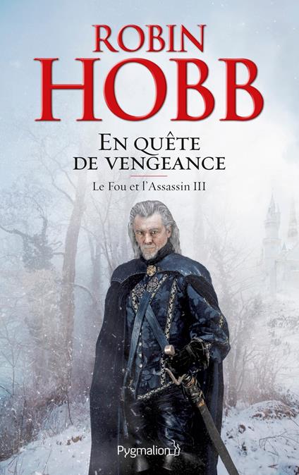 Le Fou et l'Assassin (Tome 3) - En quête de vengeance