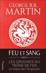 Feu et sang - Partie 2 (House of the Dragon)