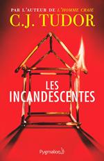 Les Incandescentes