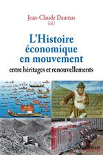 L'Histoire économique en mouvement