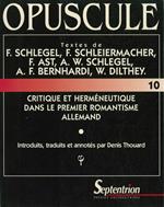 Critique et herméneutique dans le premier romantisme allemand