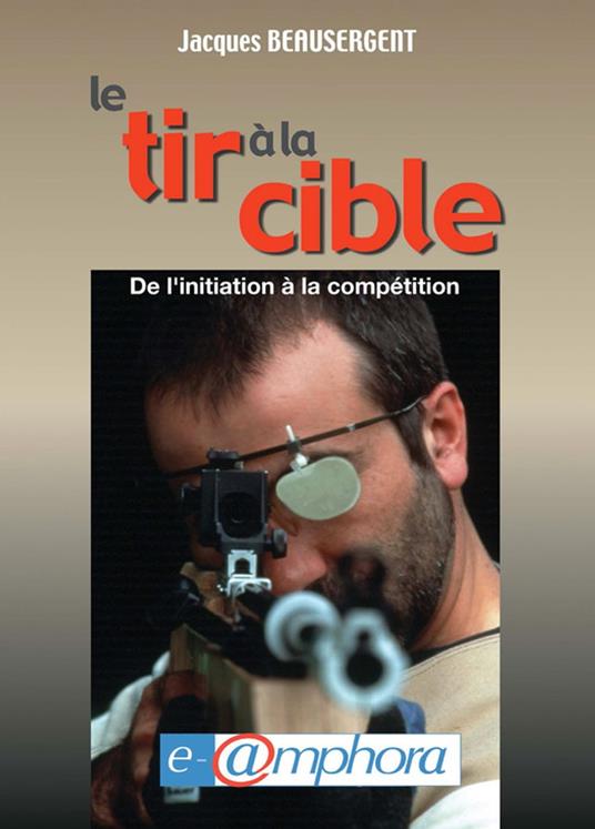 Le tir à la cible