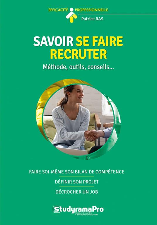 Savoir se faire recruter