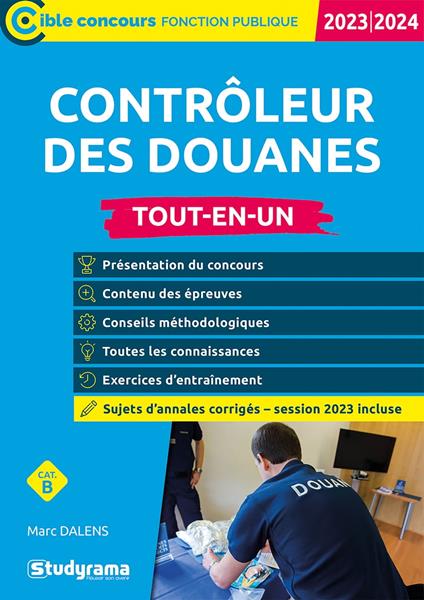 Contrôleur des douanes – Tout-en-un - Catégorie B – Concours 2023-2024