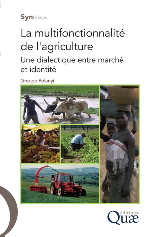 La multifonctionnalité de l'agriculture