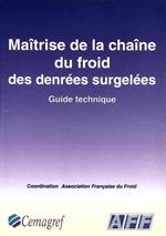 Maîtrise de la chaîne du froid des denrées surgelées