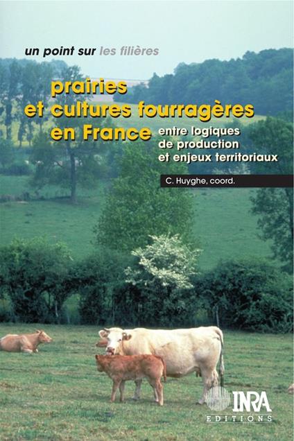 Prairies et cultures fourragères en France